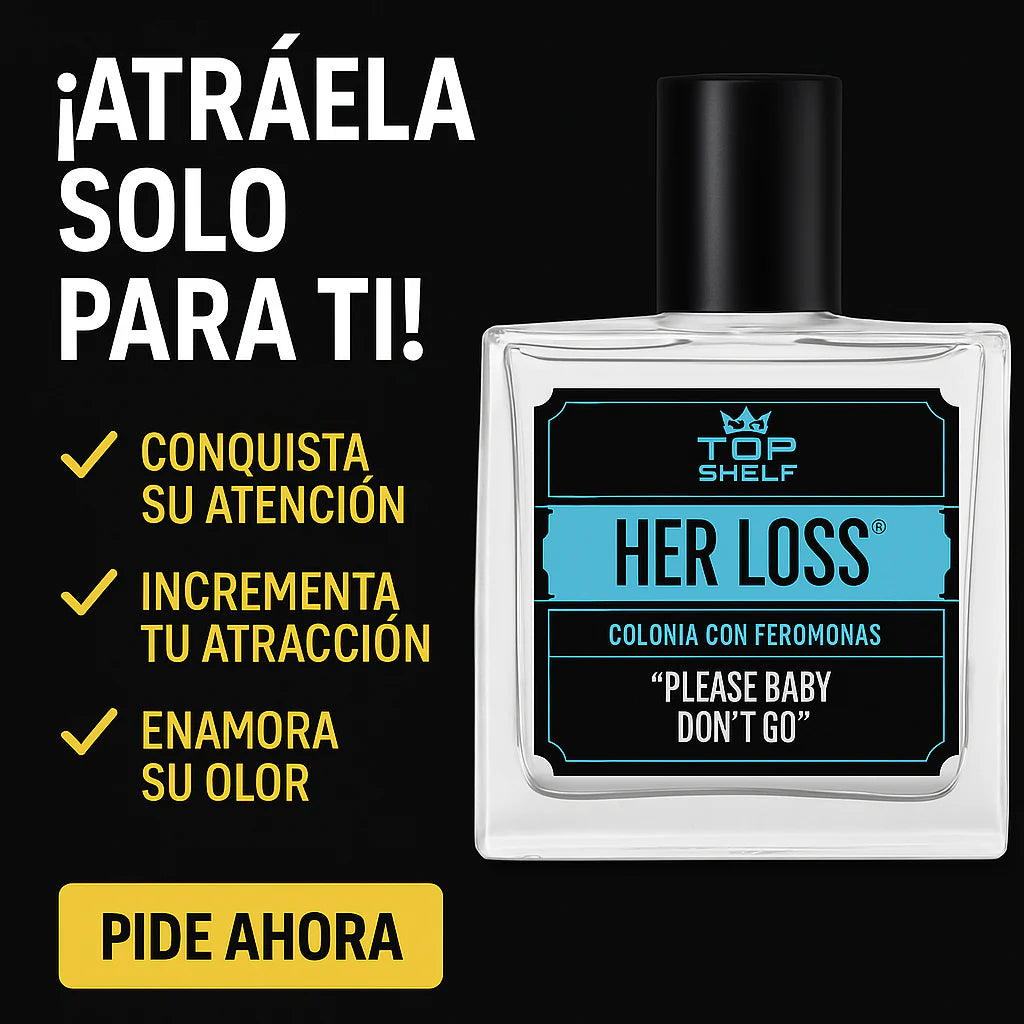 HER LOSS (Inspirado)